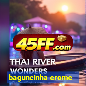 baguncinha erome